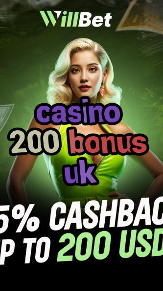 casino 200 bonus uk-igamblingorder.com
