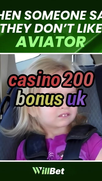 casino 200 bonus uk-igamblingorder.com